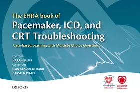 Burri / Israel / Deharo |  The Ehra Book of Pacemaker, ICD, and CRT Troubleshooting | Buch |  Sack Fachmedien