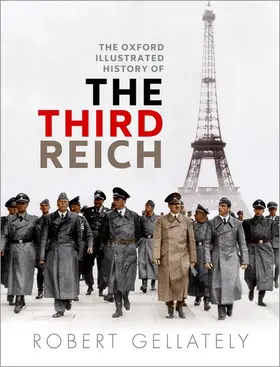 Gellately |  The Oxford Illustrated History of the Third Reich | Buch |  Sack Fachmedien
