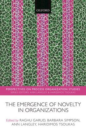 Garud / Simpson / Langley | The Emergence of Novelty in Organizations | Buch | 978-0-19-872831-3 | sack.de