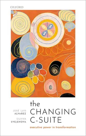 Alvarez / Svejenova |  The Changing C-Suite | Buch |  Sack Fachmedien