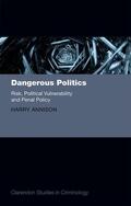 Annison |  Dangerous Politics | Buch |  Sack Fachmedien