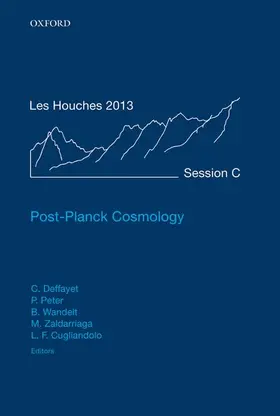 Deffayet / Peter / Wandelt |  Post-Planck Cosmology | Buch |  Sack Fachmedien
