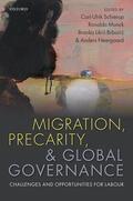 Schierup / Munck / Likic-Brboric |  Migration, Precarity, & Global Governance | Buch |  Sack Fachmedien