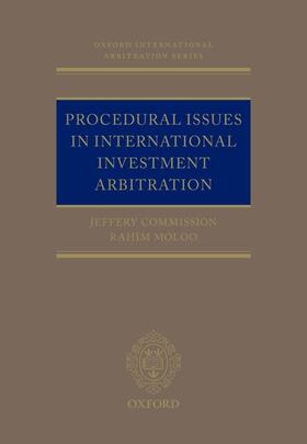 Commission / Moloo | Procedural Issues in International Investment Arbitration | Buch | 978-0-19-872903-7 | sack.de
