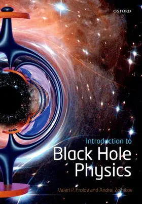 Frolov / Zelnikov |  Introduction to Black Hole Physics | Buch |  Sack Fachmedien