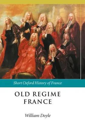 Doyle |  Old Regime France | Buch |  Sack Fachmedien
