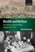 Daunton |  Wealth and Welfare | Buch |  Sack Fachmedien