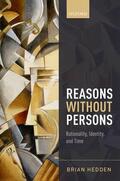 Hedden |  Reasons Without Persons | Buch |  Sack Fachmedien