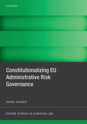 Weimer |  Risk Regulation in the Internal Market | Buch |  Sack Fachmedien