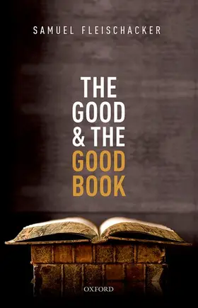 Fleischacker |  The Good and the Good Book | Buch |  Sack Fachmedien