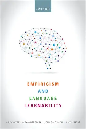 Chater / Clark / Goldsmith | Empiricism and Language Learnability | Buch | 978-0-19-873426-0 | sack.de
