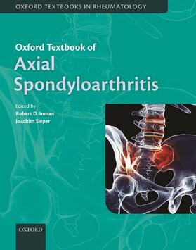 Inman / Sieper | Oxford Textbook of Axial Spondyloarthritis | Buch | 978-0-19-873444-4 | sack.de