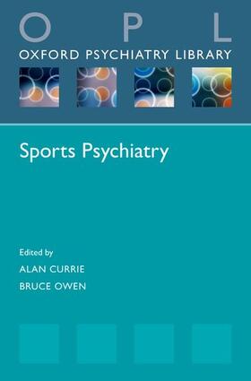 Currie / Owen |  Sports Psychiatry | Buch |  Sack Fachmedien
