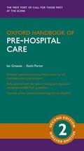 Greaves / Porter |  Oxford Handbook of Pre-hospital Care | Loseblattwerk |  Sack Fachmedien