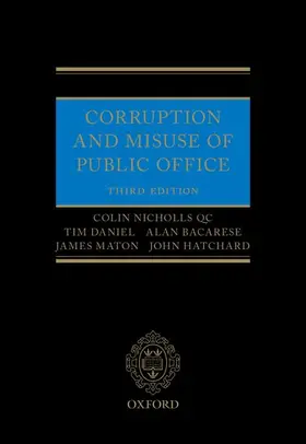 Nicholls QC / Daniel / Bacarese |  Corruption and Misuse of Public Office 3e | Buch |  Sack Fachmedien