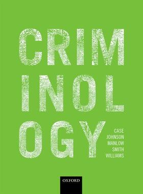 Case / Johnson / Manlow | Criminology | Buch | 978-0-19-873675-2 | sack.de