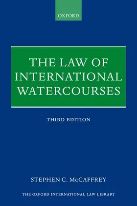 McCaffrey |  The Law of International Watercourses | Buch |  Sack Fachmedien