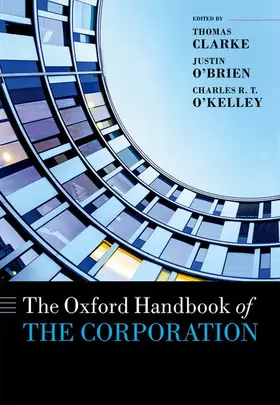 Clarke / O'Brien / O'Kelley |  Oxford Handbook of the Corporation | Buch |  Sack Fachmedien