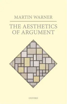 Warner |  Aesthetics of Argument | Buch |  Sack Fachmedien