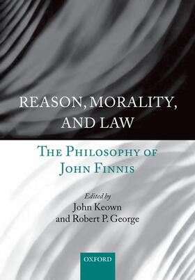 Keown / Keown DCL / George |  Reason, Morality, and Law | Buch |  Sack Fachmedien