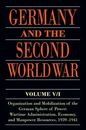 Kroener / Muller / Umbreit |  Germany and the Second World War | Buch |  Sack Fachmedien