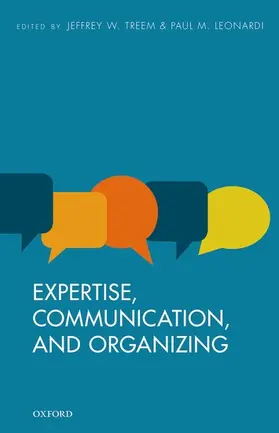 Treem / Leonardi |  Expertise, Communication, and Organizing | Buch |  Sack Fachmedien
