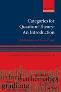Heunen / Vicary |  Categories for Quantum Theory | Buch |  Sack Fachmedien
