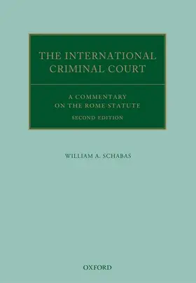 Schabas |  The International Criminal Court | Buch |  Sack Fachmedien