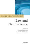 Patterson / Pardo |  Philosophical Foundations of Law and Neuroscience | Buch |  Sack Fachmedien