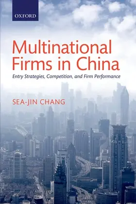 Chang |  Multinational Firms in China P | Buch |  Sack Fachmedien