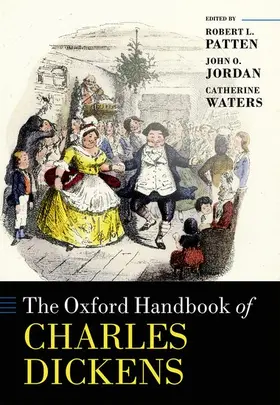 Patten / Jordan / Waters |  Oxford Handbook of Charles Dickens | Buch |  Sack Fachmedien