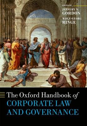 Gordon / Ringe | The Oxford Handbook of Corporate Law and Governance | Buch | 978-0-19-874368-2 | sack.de