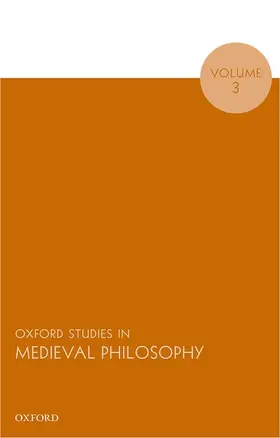 Pasnau |  Oxford Studies in Medieval Philosophy, Volume 3 (UK) | Buch |  Sack Fachmedien