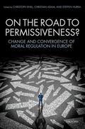 Knill / Adam / Hurka |  On the Road to Permissiveness? | Buch |  Sack Fachmedien