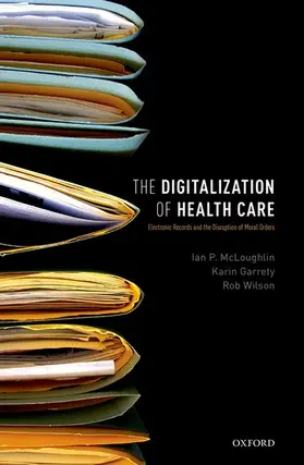McLoughlin / Garrety / Wilson |  Digitalization of Health Care | Buch |  Sack Fachmedien