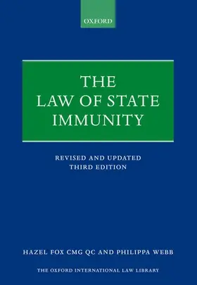 Fox Cmg Qc / Fox, QC / Webb |  The Law of State Immunity | Buch |  Sack Fachmedien