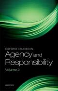 Shoemaker |  Oxford Studies in Agency and Responsibility: Volume 3 | Buch |  Sack Fachmedien