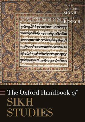Fenech / Singh | The Oxford Handbook of Sikh Studies | Buch | 978-0-19-874508-2 | sack.de