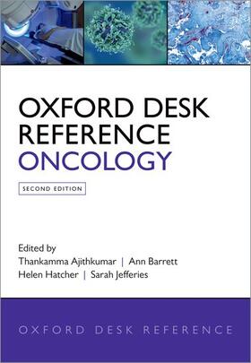 Ajithkumar / Barrett / Hatcher | Oxford Desk Reference: Oncology | Buch | 978-0-19-874544-0 | sack.de
