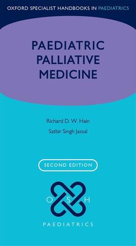 Hain / Jassal | Paediatric Palliative Medicine | Buch | 978-0-19-874545-7 | sack.de