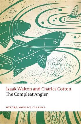 Cotton / Walton / Swann | The Compleat Angler | Buch | 978-0-19-874546-4 | sack.de