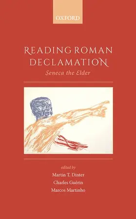 Dinter / Guérin / Martinho dos Santos |  Reading Roman Declamation | Buch |  Sack Fachmedien