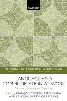 Cooren / Vaara / Langley |  Language and Communication at Work | Buch |  Sack Fachmedien