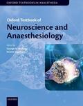 Mashour / Engelhard |  Oxford Textbook of Neuroscience and Anaesthesiology | Buch |  Sack Fachmedien