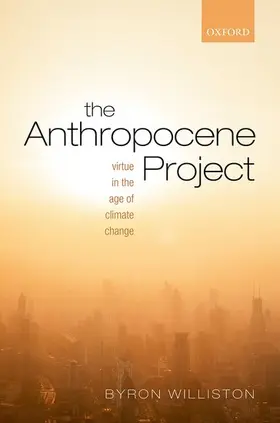 Williston |  ANTHROPOCENE PROJECT C | Buch |  Sack Fachmedien
