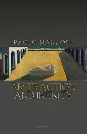 Mancosu | Abstraction and Infinity | Buch | 978-0-19-874682-9 | www.sack.de