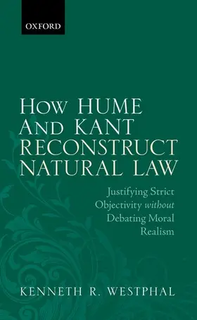 Westphal |  HOW HUME & KANT RECONS NATURAL LAW C | Buch |  Sack Fachmedien