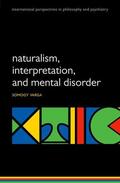 Varga |  Naturalism, Interpretation, and Mental Disorder | Buch |  Sack Fachmedien