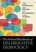 Bachtiger / Bächtiger / Dryzek |  Oxford Handbook of Deliberative Democracy | Buch |  Sack Fachmedien