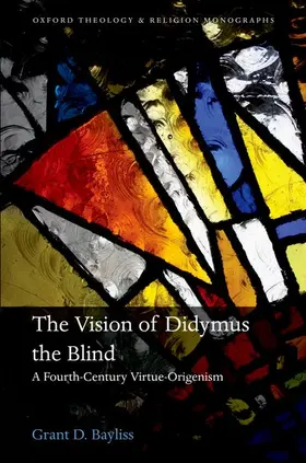 Bayliss |  Vision of Didymus the Blind | Buch |  Sack Fachmedien